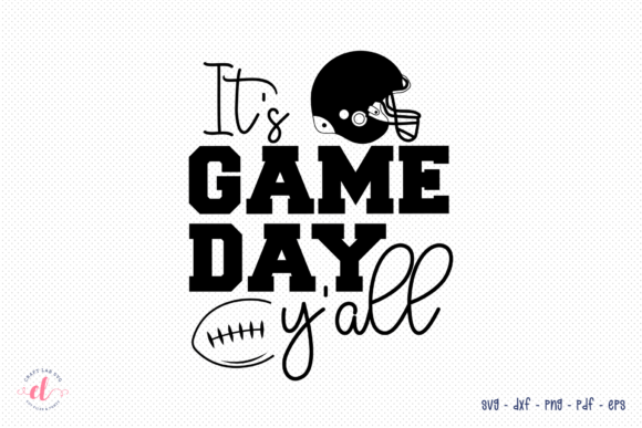 Game Day Y'all - Football SVG for Creative Projects