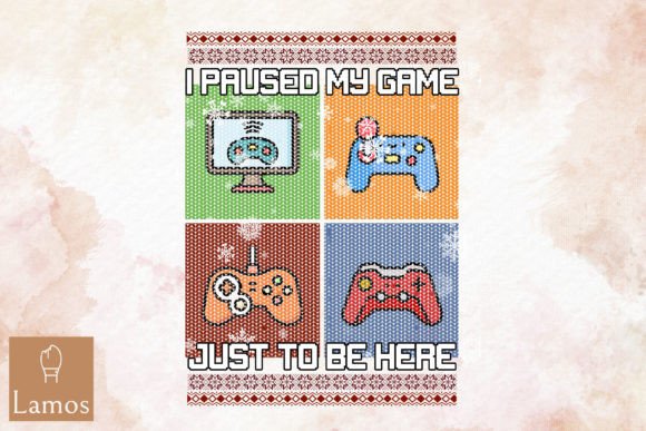 I Paused My Game to Be Here Christmas