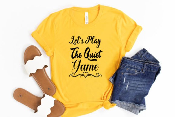 Let's Play the Quiet Game SVG Design – Creative Expression for Every Occasion